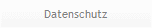 Datenschutz